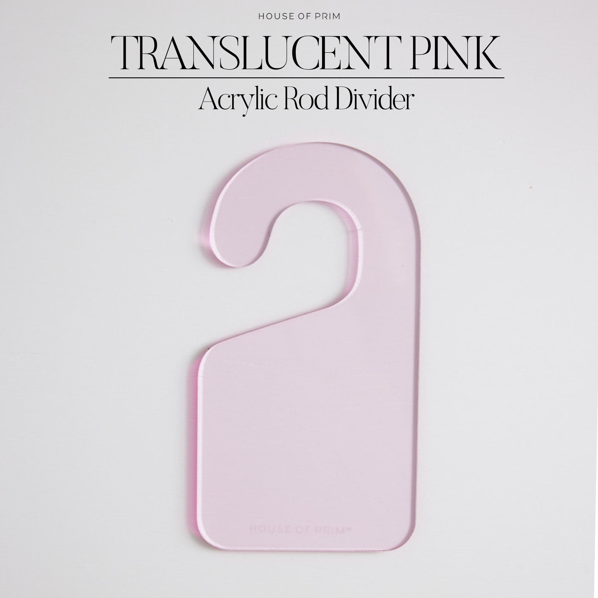 Translucent Pink
