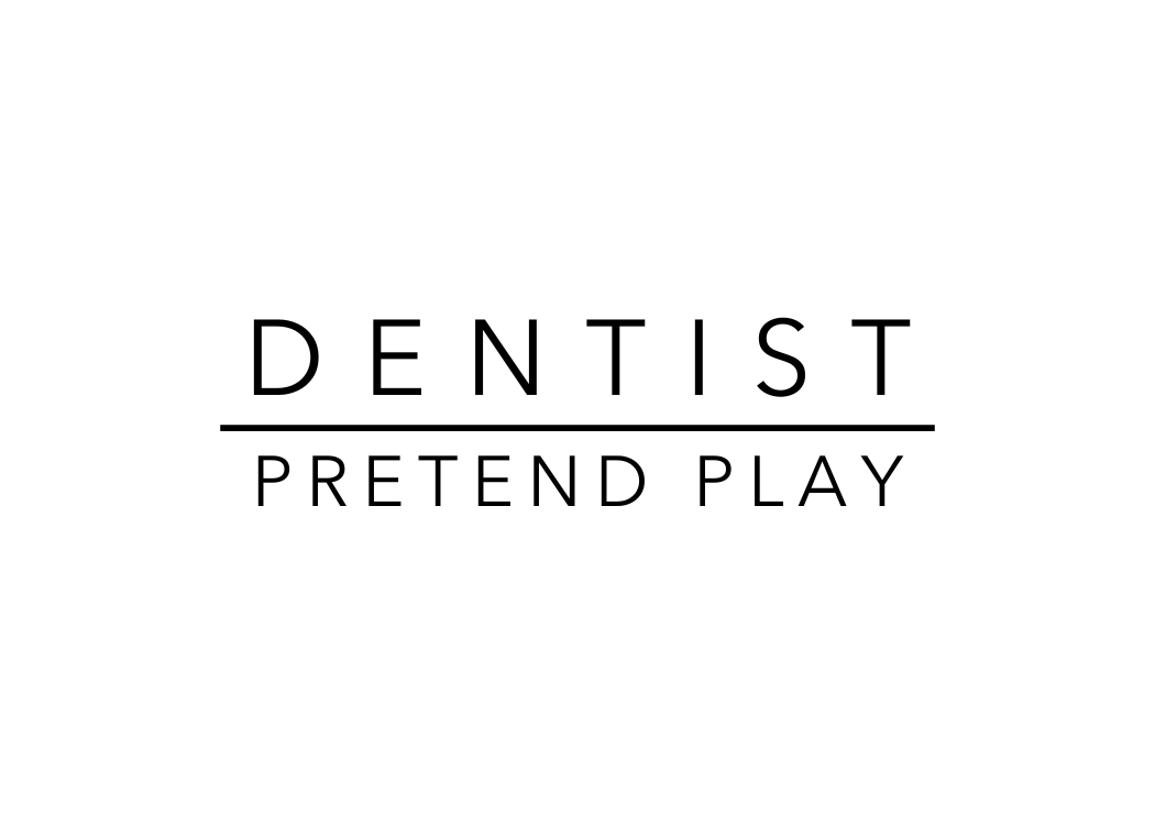 Dentist | PRETEND PLAY LABELS