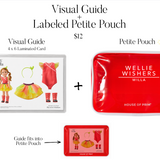 Wellie Wishers | Visual Guides